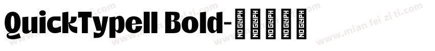 QuickTypeII Bold字体转换